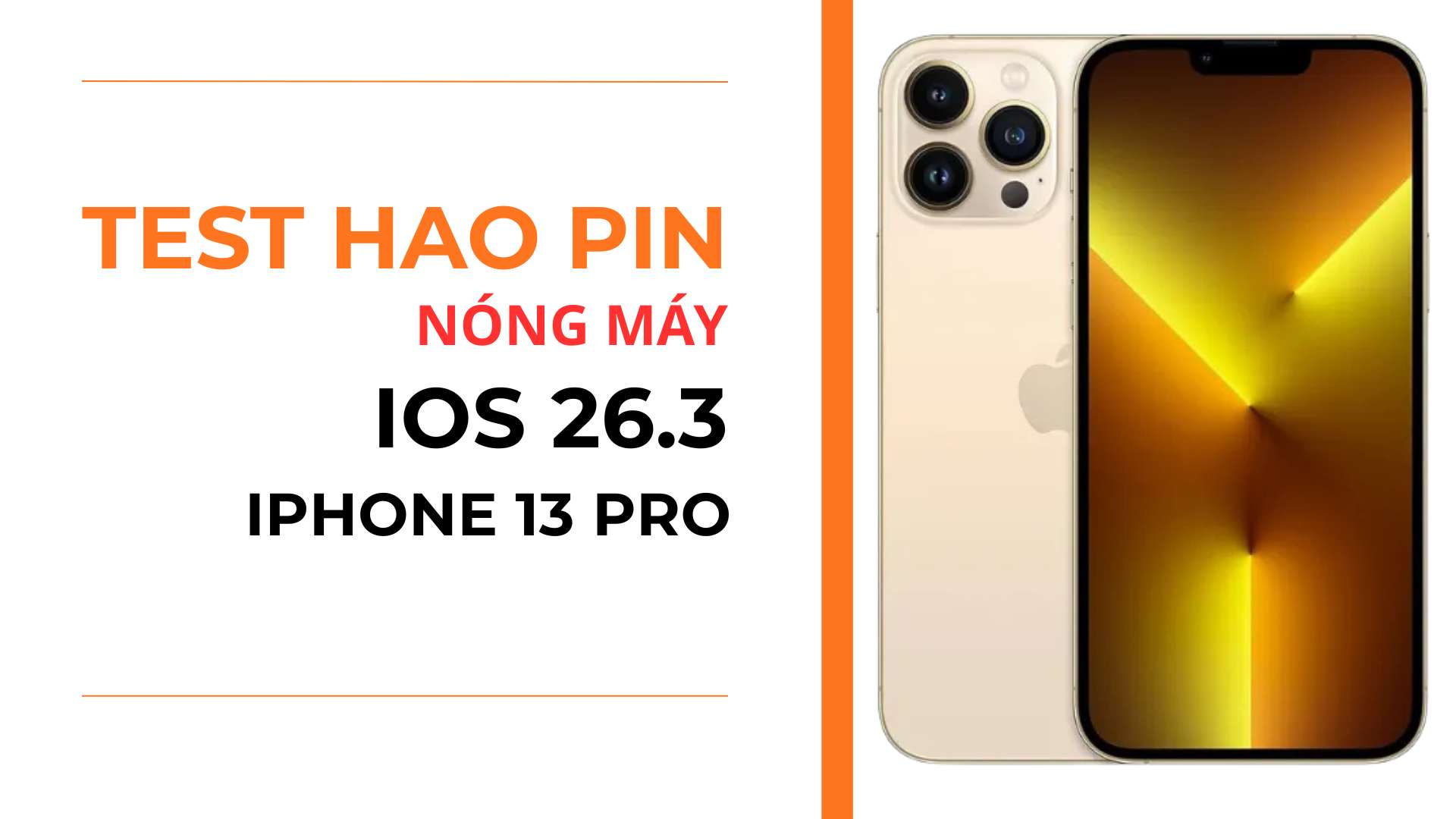 3. Pin có tụt nhanh không trên iPhone 13 Pro iOS 26.3
