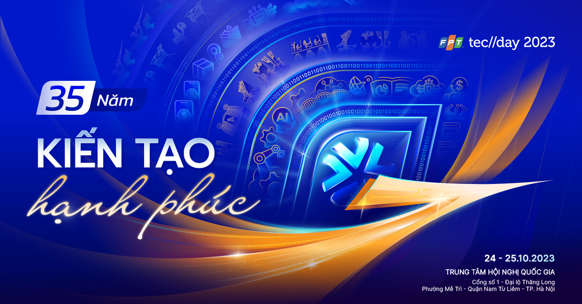 dien-dan-cong-nghe-quoc-te-fpt-techday-2023-se-tro-lai-vao-thang-10