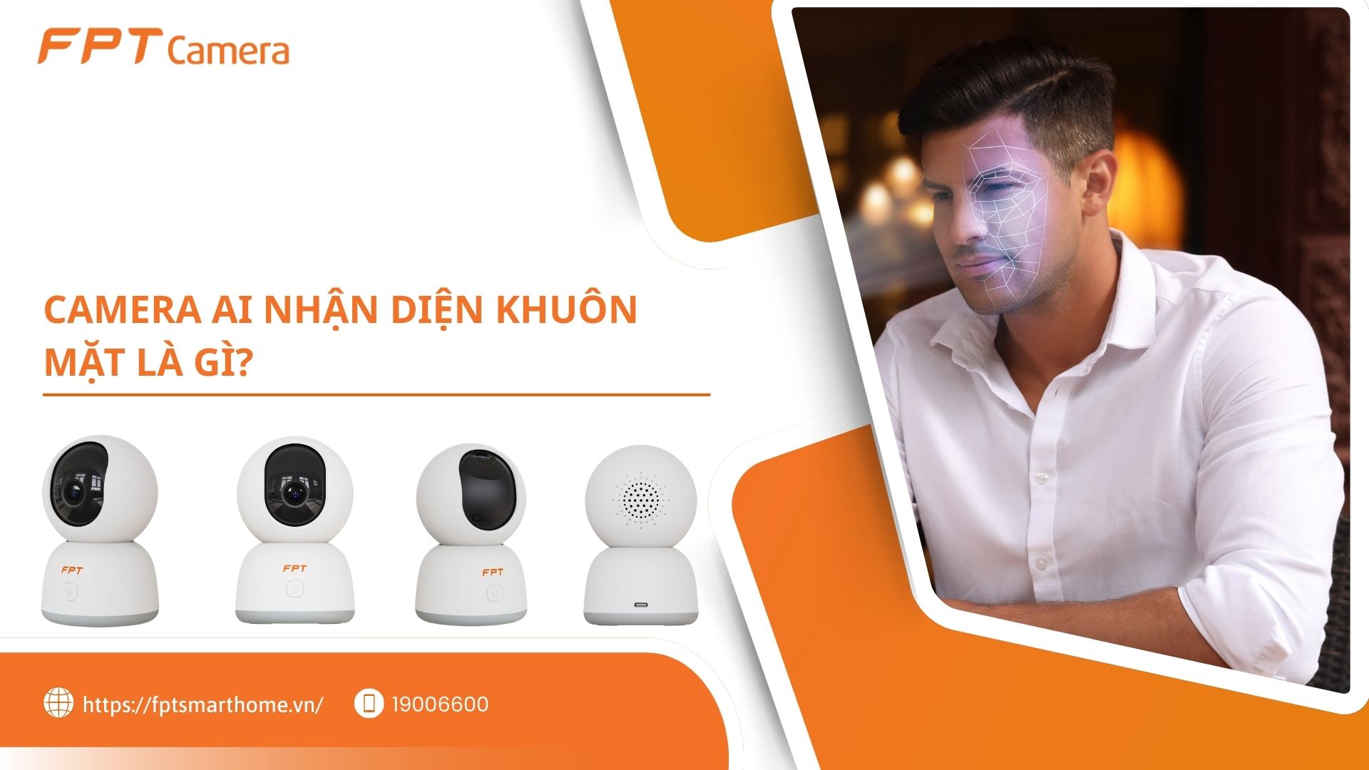 Camera AI nhận diện khuôn mặt là gì