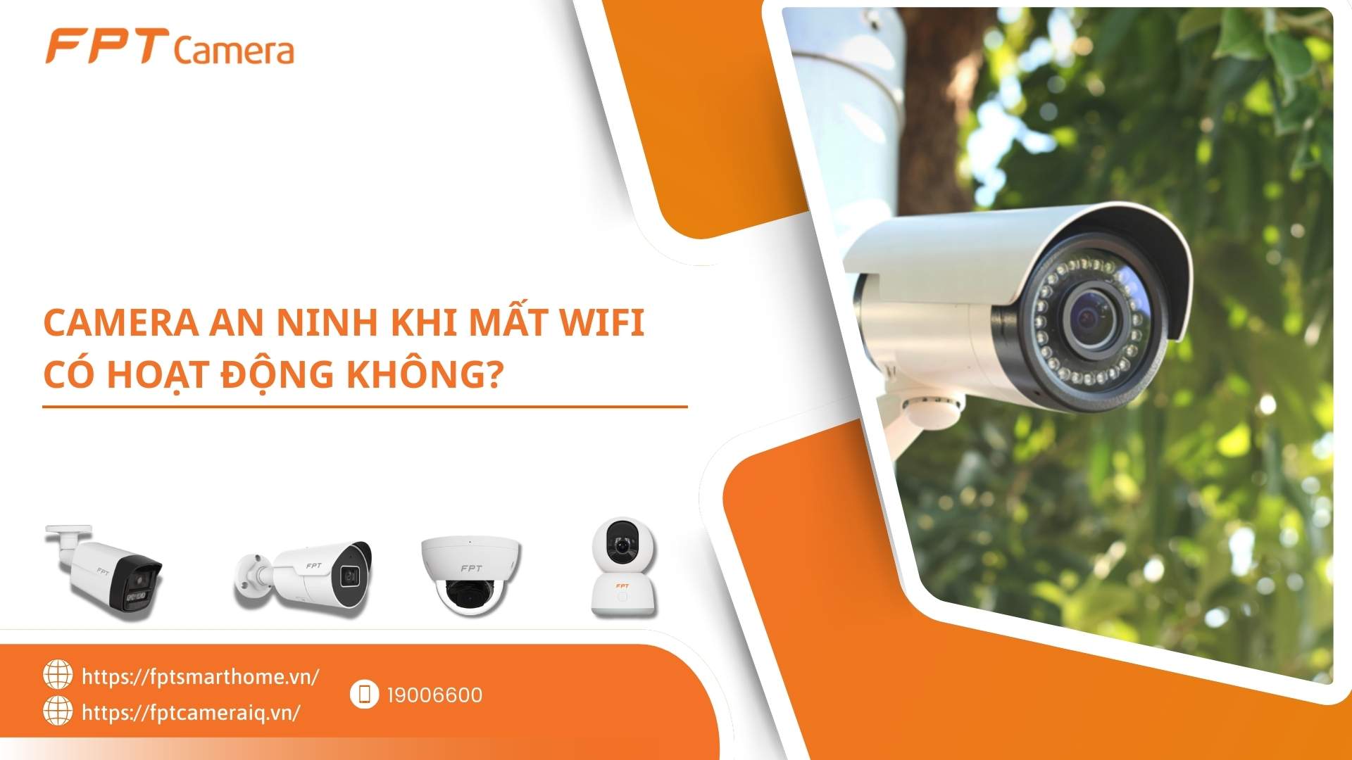 Camera An Ninh Khi Mất Wifi Có Hoạt Động Không_ Giải Đáp Chi Tiết