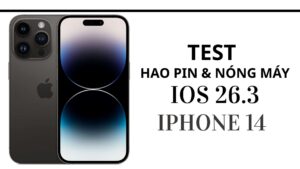 Hiệu suất pin và nhiệt độ iPhone 14 trên iOS 26.3