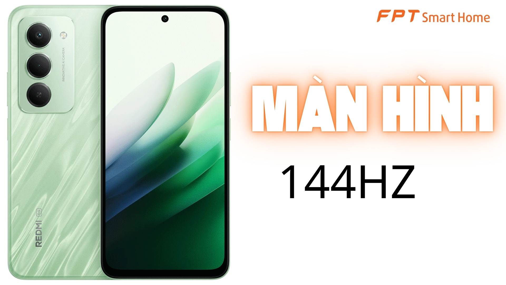 Redmi 15 5G chính là tần số quét lên đến 144Hz