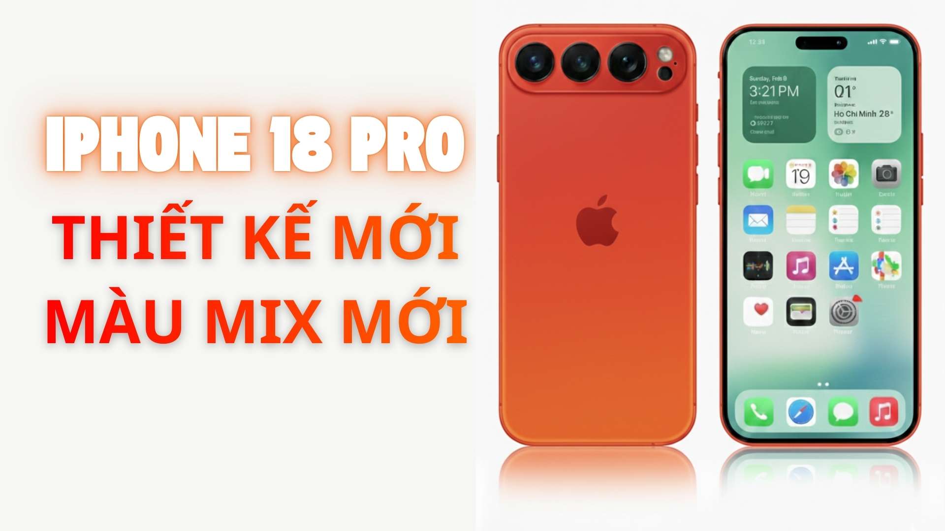 iPhone 18 Pro và Pro Max thiết kế năm nay mix giữa 2 màu